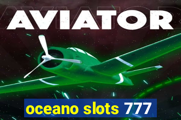 oceano slots 777